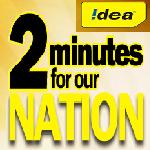 Idea launches 2 minutes for nation Campaign 1 idea 2 minutes for nation
