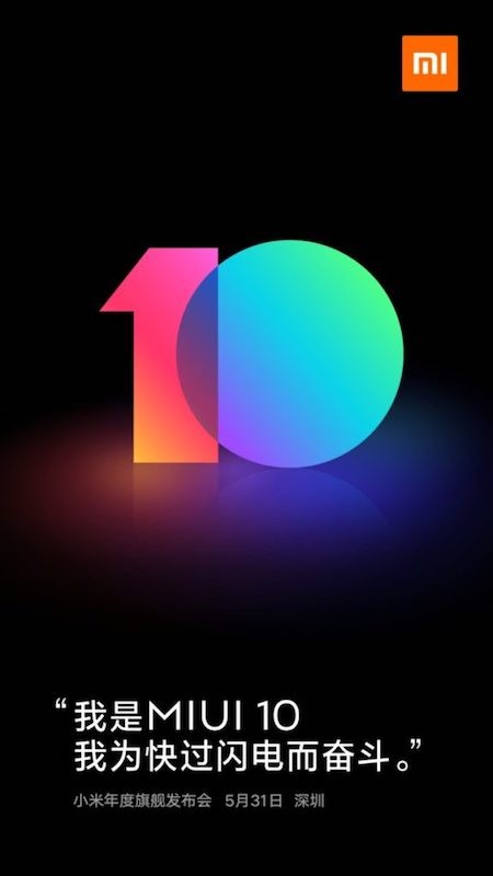 Xiaomi MIUI 10 is officially arriving on 31st May 2018