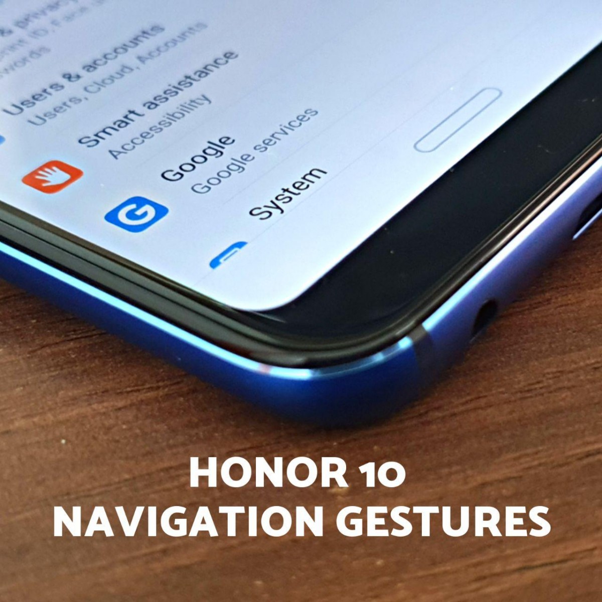 How to use Navigation Gestures on Honor 10?