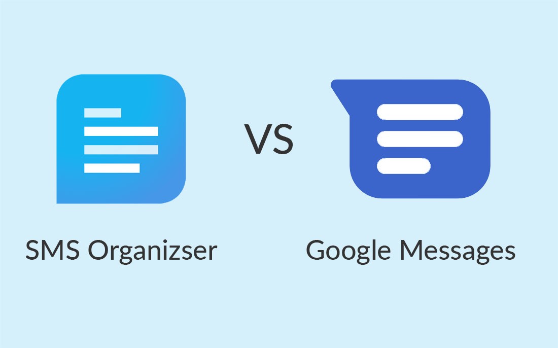 SMS Organizer vs Google Messages