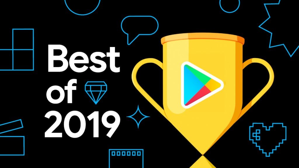 Google Play Store Best Apps and Games 2019