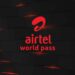 Airtel World Pass introduced for all international travel needs across 184 countries