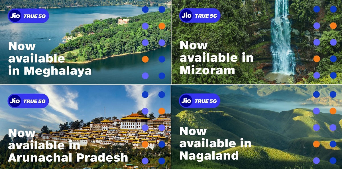 Jio True 5G Arunachal Pradesh Manipur Meghalaya Mizoram Nagaland
