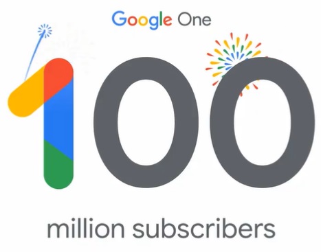 Google One 100 million subscribers