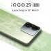 iQOO Z9 5G launching in India on 12th March, to feature Dimensity 7200, IMX882 camera, and more 2 iQOO Z9 5G launching in India on 12th March, to feature Dimensity 7200, IMX882 camera, and more