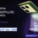 Infinix Note 40 Pro 5G Series confirmed to launch in India on 12th April 3 Infinix Note 40 Pro 5G Series confirmed to launch in India on 12th April