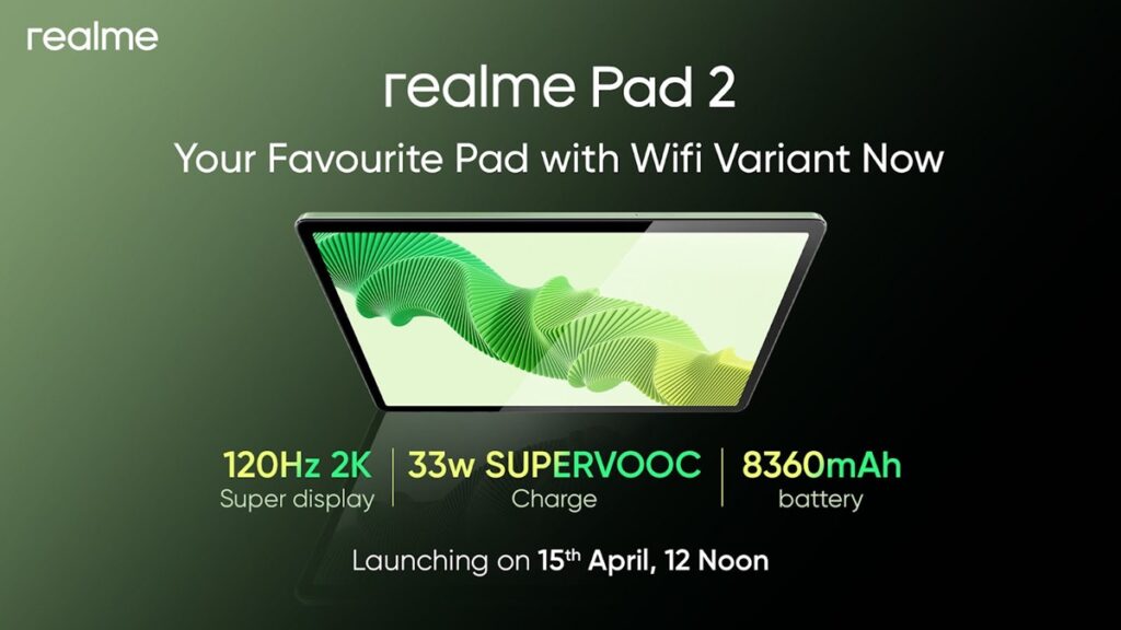 realme Pad 2 Wi Fi India Launch Date