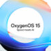 OnePlus launches OxygenOS 15 - A major upgrade focused on speed, design, and AI 6 OnePlus launches OxygenOS 15 – A major upgrade focused on speed, design, and AI