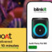 boAt partners with Blinkit for 10-minute audio product delivery 2 boAt partners with Blinkit for 10-minute audio product delivery