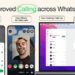 WhatsApp introduces enhanced calling features for desktop and mobile