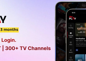Dor Play app launched with 20+ OTT subscriptions and 300+ Live TV channels for ₹399