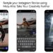 Instagram's new Restyle tool lets you edit Stories with AI prompts 3 Instagram’s new Restyle tool lets you edit Stories with AI prompts