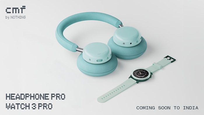 CMF Headphone Pro and CMF Watch 3 Pro India launch teaser