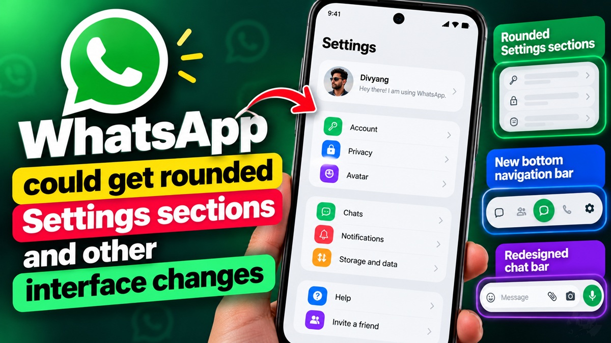 WhatsApp could get rounded Settings sections and other interface changes 1 WhatsApp